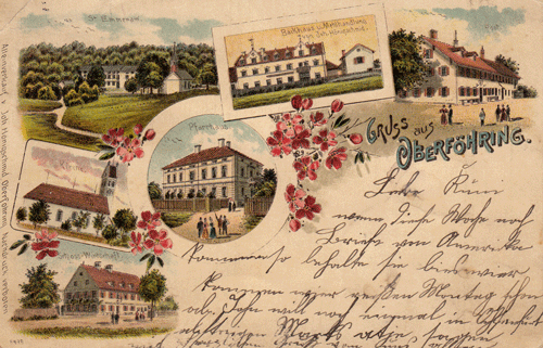 Historische Mehrfachbild-Ansichtskarte Oberföhring,1901: Im Uhrzeigersinn: St. Emmeram, Backhaus und Mehlhandlung von Johann Hönigschmid, Pfarrhaus, Schlosswirtschaft, St. Lorenz © privat