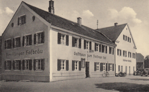 Gasthaus »Zum Freisinger Hof« 1933; histor. Ansichtskarte © privat