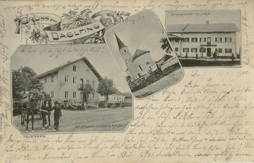 Historische Ansichtskarte aus dem Jahr 1902: Gasthaus Ludwig Liebl, Kirche Philippus und Jakobus und der Ökonomiehof Lechner